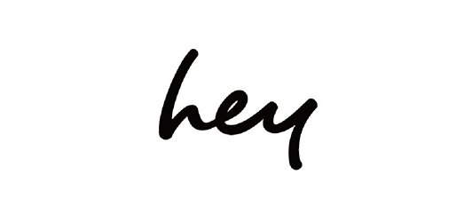 hey